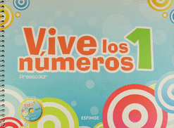 VIVE LOS NÚMEROS 1 PREESCOLAR C/CD