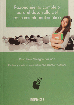 RAZONAMIENTO COMPLEJO PARA EL DESARROLLO DEL PENSAMIENTO MATEMÁTICO