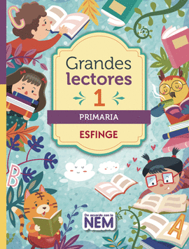 GRANDES LECTORES 1 PRIMARIA DE ACUERDO CON LA NEM