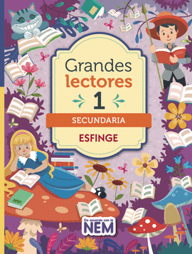 GRANDES LECTORES 1. SECUNDARIA DE ACUERDO CON LA NEM