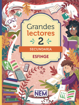 GRANDES LECTORES 2. SECUNDARIA DE ACUERDO CON LA NEM