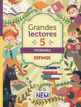 GRANDES LECTORES 5 PRIMARIA DE ACUERDO CON LA NEM