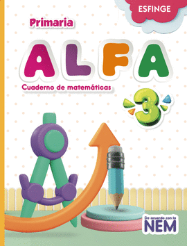 ALFA 3 MATEMATICAS PRIMARIA NEM