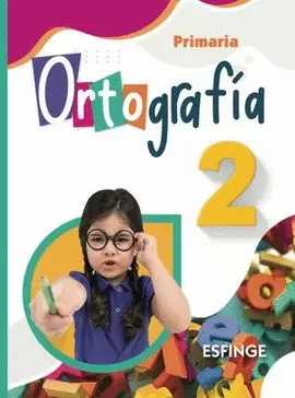 ORTOGRAFIA 2 PRIMARIA