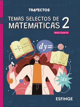 TEMAS SELECTOS DE MATEMATICAS 2 BG