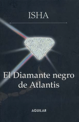 DIAMANTE NEGRO DE ATLANTIS EL