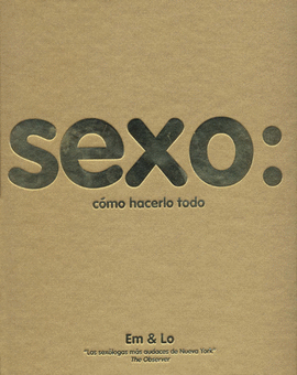 SEXO COMO HACERLO TODO
