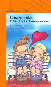 CORAZONADAS. EL LIBRO II DE LOS CHICOS ENAMORADOS