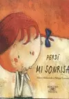 PERDI MI SONRISA