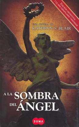 A LA SOMBRA DEL ANGEL