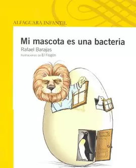 MI MASCOTA ES UNA BACTERIA