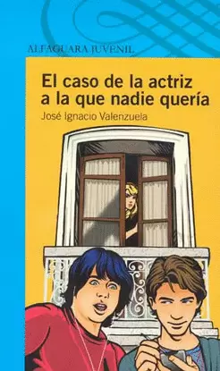 EL CASO DE LA ACTRIZ A LA QUE NADIE QUERIA
