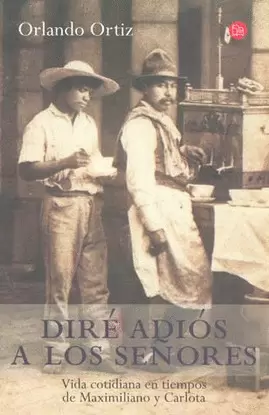 DIRE ADIOS A LOS SEÑORES