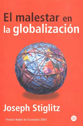 EL MALESTAR EN LA GLOBALIZACION