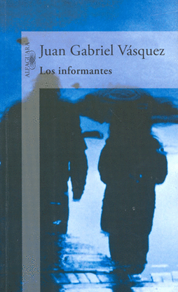 INFORMANTES, LOS