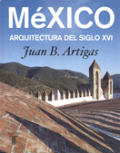 MEXICO ARQUITECTURA DEL SIGLO 16