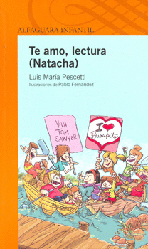 TE AMO, LECTURA (NATACHA)