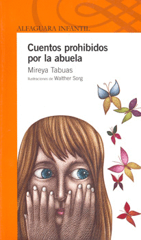 CUENTOS PROHIBIDOS POR LA ABUELA