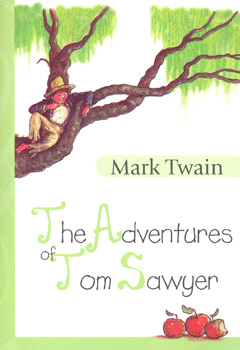 THE ADVENTURES OF TOM SAWYER