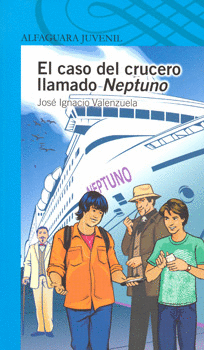 EL CASO DEL CRUCERO LLAMADO NEPTUNO