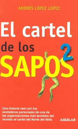 CARTEL DE LOS SAPOS 2, EL