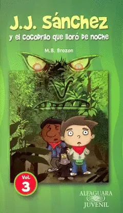 Y EL COCODRILO QUE LLORO DE NOCHE