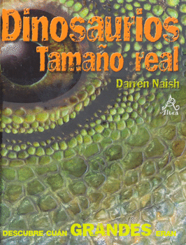 DINOSAURIOS TAMAÑO REAL