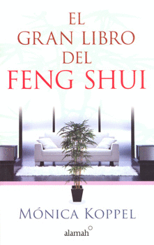 EL GRAN LIBRO DEL FENG SHUI