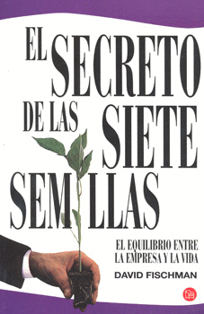 EL SECRETO DE LAS SIETE SEMILLAS