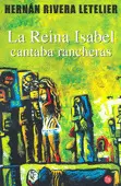 LA REINA ISABEL CANTABA RANCHERAS