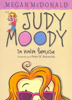 JUDY MOODY SE VUELVE FAMOSA