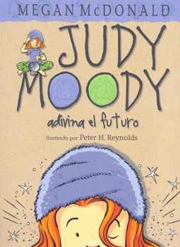 JUDY MOODY ADIVINA EL FUTURO