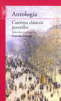 ANTOLOGIA CUENTOS CLASICOS JUVENILES
