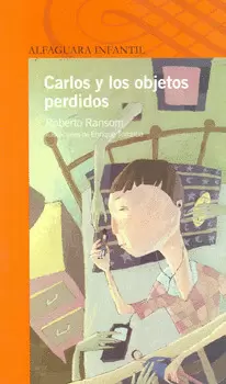 CARLOS Y LOS OBJETOS PERDIDOS