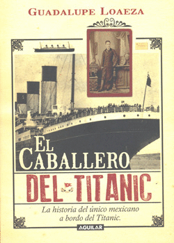 EL CABALLERO DEL TITANIC