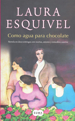 COMO AGUA PARA CHOCOLATE