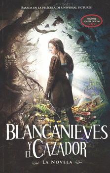 BLANCANIEVES Y EL CAZADOR