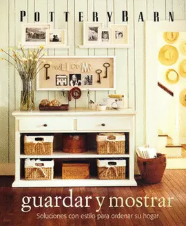 POTTERYBARN GUARDAR Y MOSTRAR