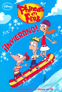 PHINEAS Y FERB INVIERANO