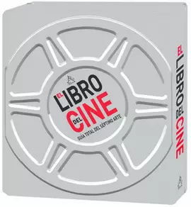 EL LIBRO DEL CINE GUIA TOTAL DEL SEPTIMO ARTE