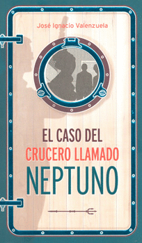 EL CASO DEL CRUCERO LLAMADO NEPTUNO