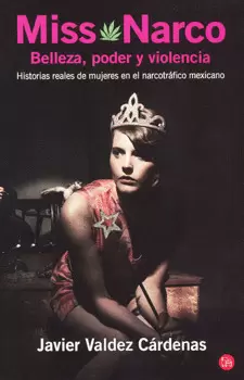 MISS NARCO BELLEZA PODER Y VIOLENCIA