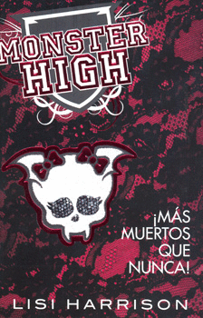 MONSTER HIGH MAS MUERTOS QUE NUNCA