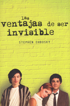 VENTAJAS DE SER INVISIBLE, LAS