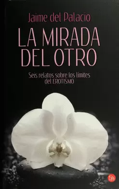 LA MIRADA DEL OTRO