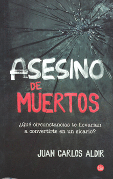 ASESINO DE MUERTOS