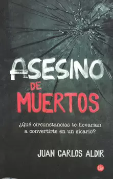 ASESINO DE MUERTOS
