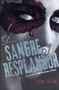 DIAS DE SANGRE Y RESPLANDOR