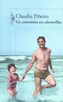 UN COMUNISTA EN CALZONCILLOS