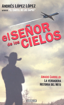 SEÑOR DE LOS CIELOS, EL